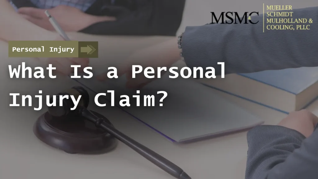 What Is a Personal Injury Claim